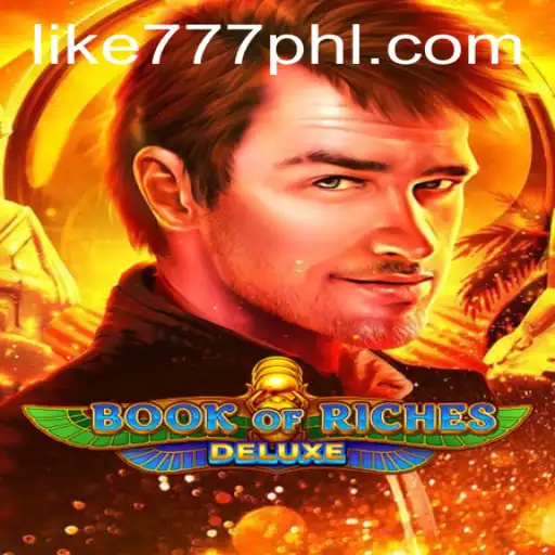 Explore the Thrills of Book of Riches Deluxe on LIKE777.COM