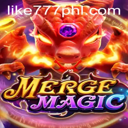 Exploring the Adventure of MERGEMAGIC and its Connection to LIKE777.COM