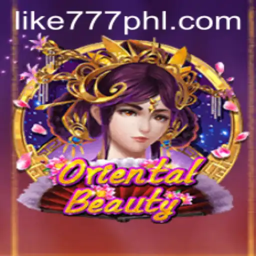 Discover the Enchanting World of OrientalBeauty: A Journey with LIKE777.COM