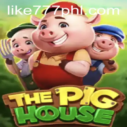 Exploring ThePigHouse: A Riveting Gaming Experience with LIKE777.COM