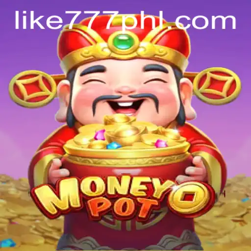 Exploring MoneyPot: An In-Depth Look at the Exciting Game and LIKE777.COM