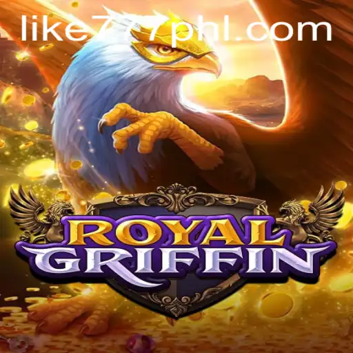 Exploring RoyalGriffin: The Enchanting Realm of LIKE777.COM