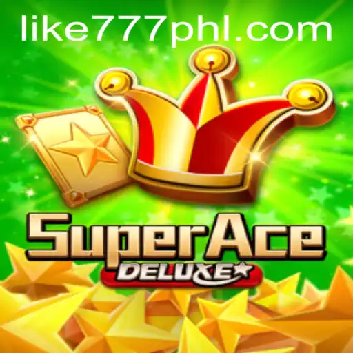 Discover SuperAceDeluxe: A New Era of Gaming with LIKE777.COM